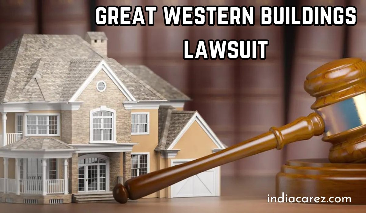 great western buildings lawsuit