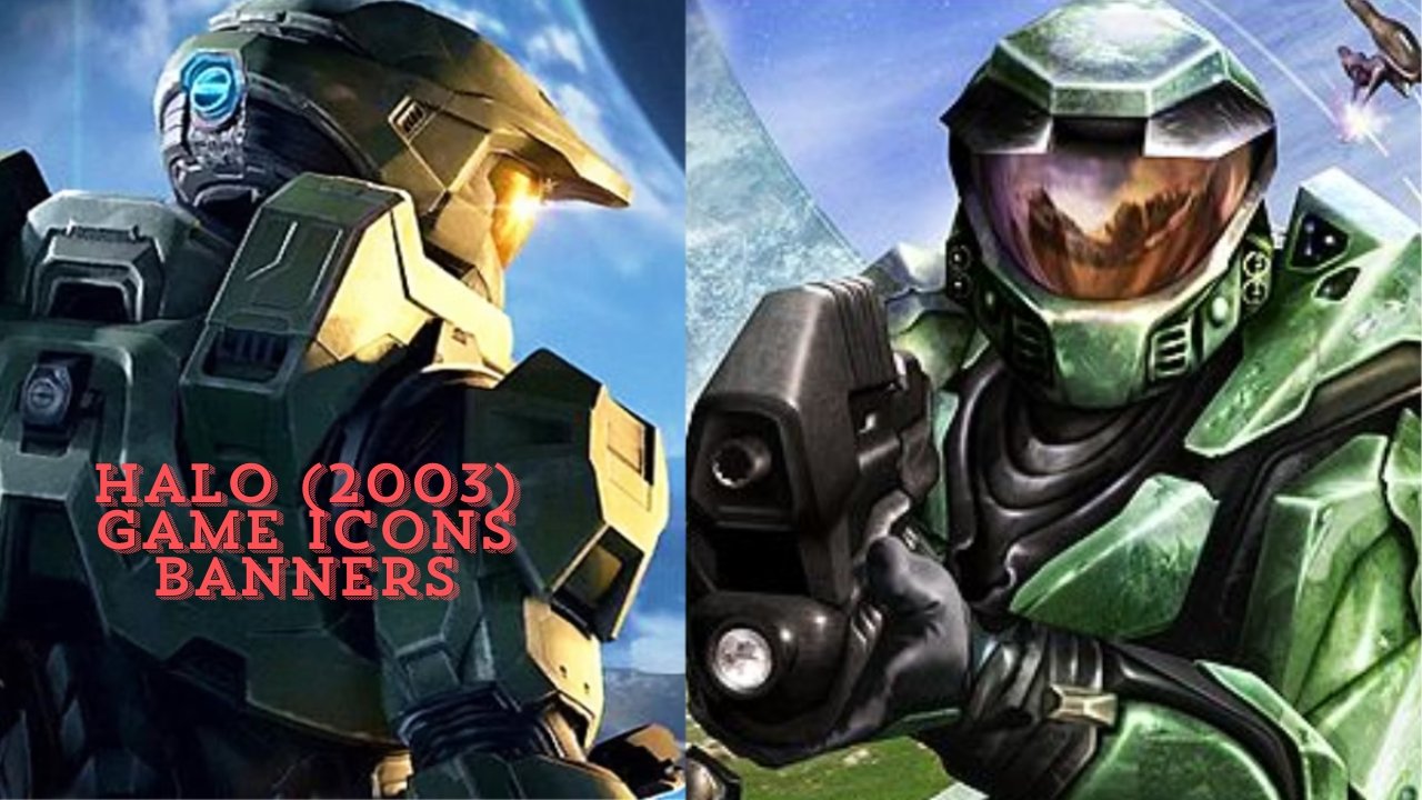 Halo (2003) Game Icons Banners