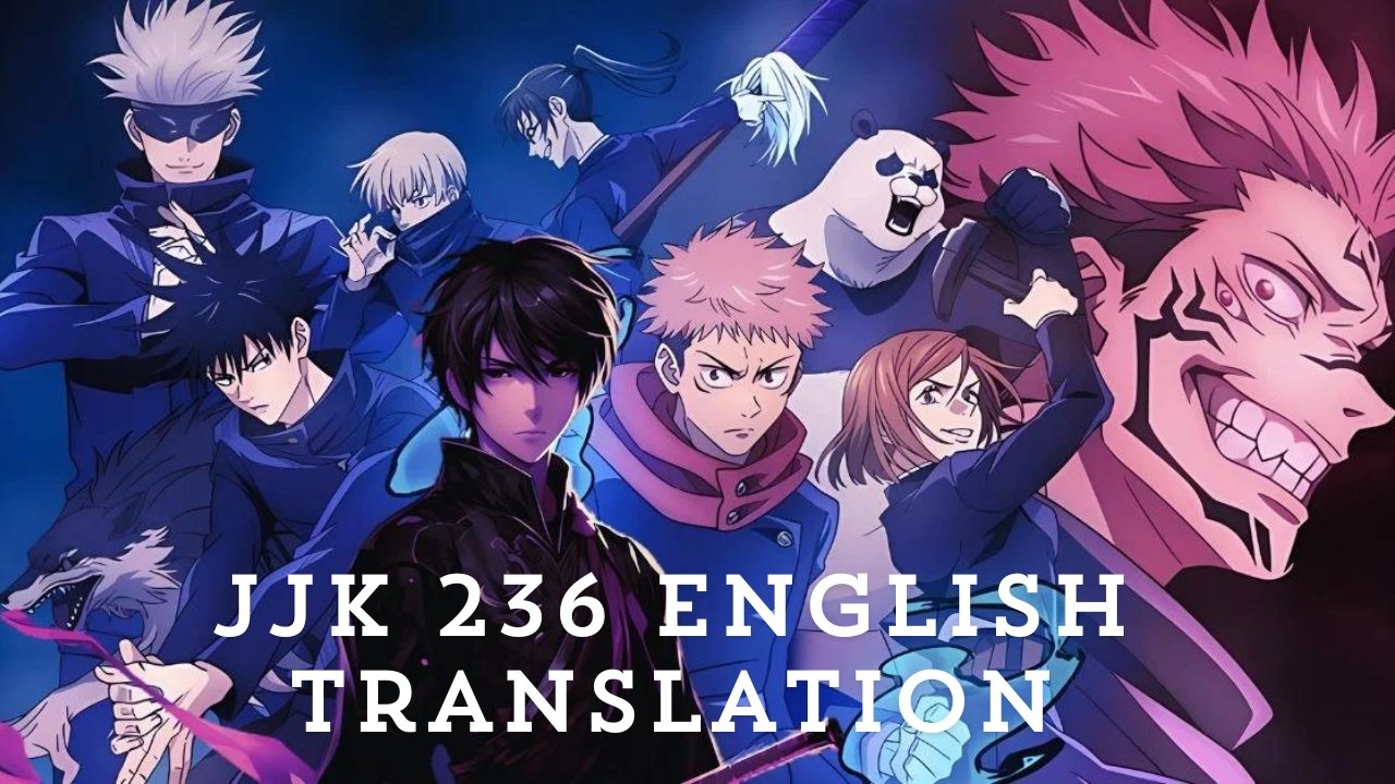 JJK 236 English Translation