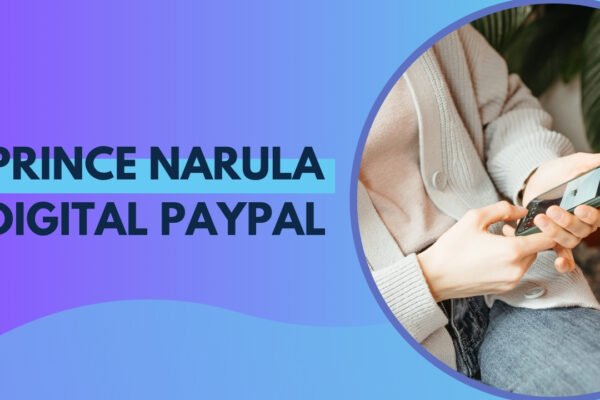 Prince Narula Digital PayPal