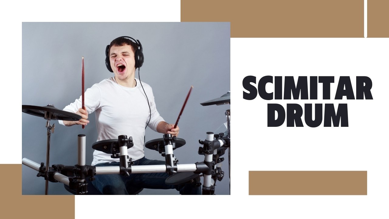 The Scimitar Drum: Achieve Sonic Brilliance