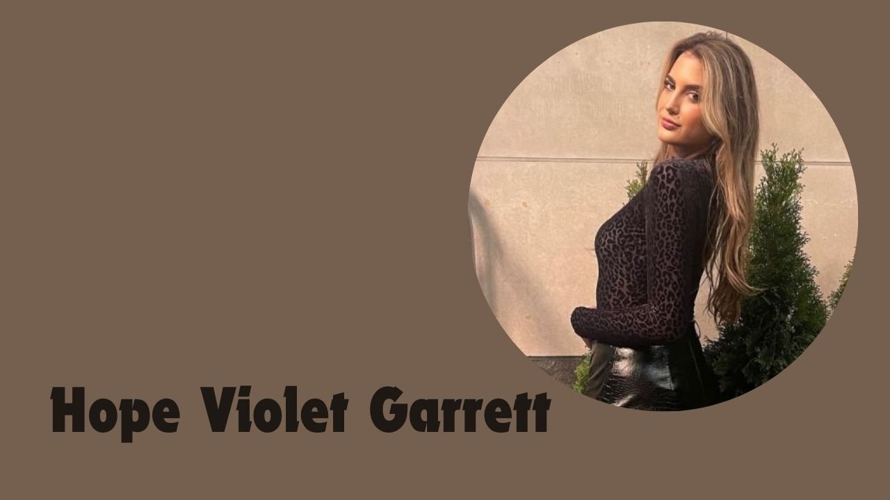 Hope Violet Garrett