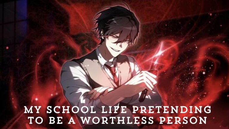 My School Life Pretending to be a Worthless Person