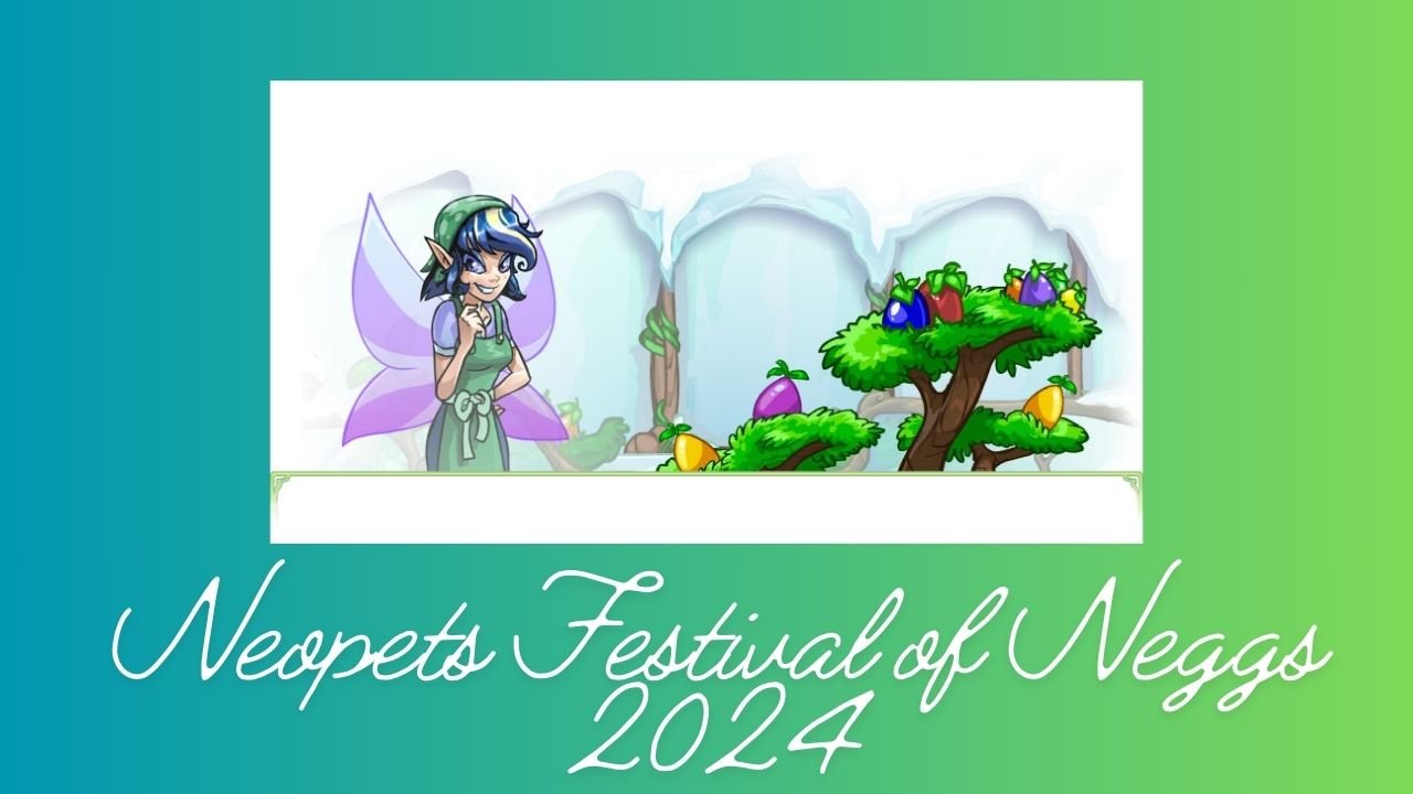 Neopets Festival of Neggs 2024