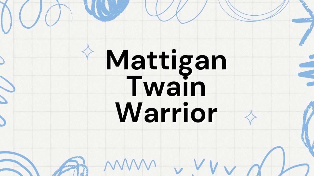 Mattigan Twain Warrior